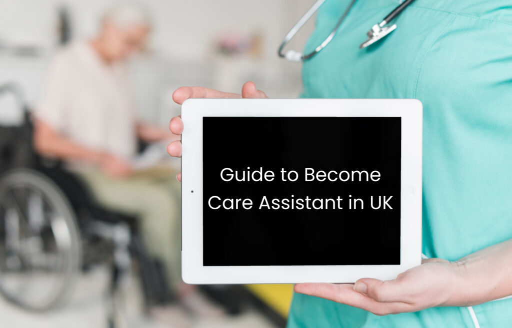 Guide to Becoming a Care Assistant