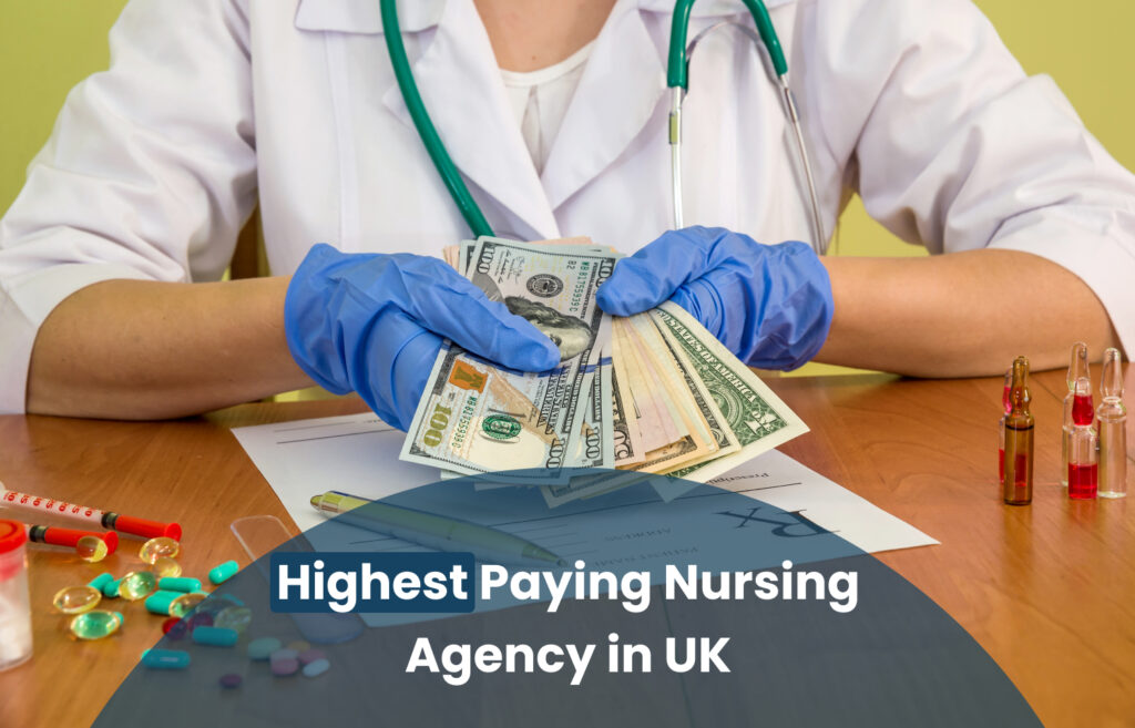 The Highest Paying Nursing Agency